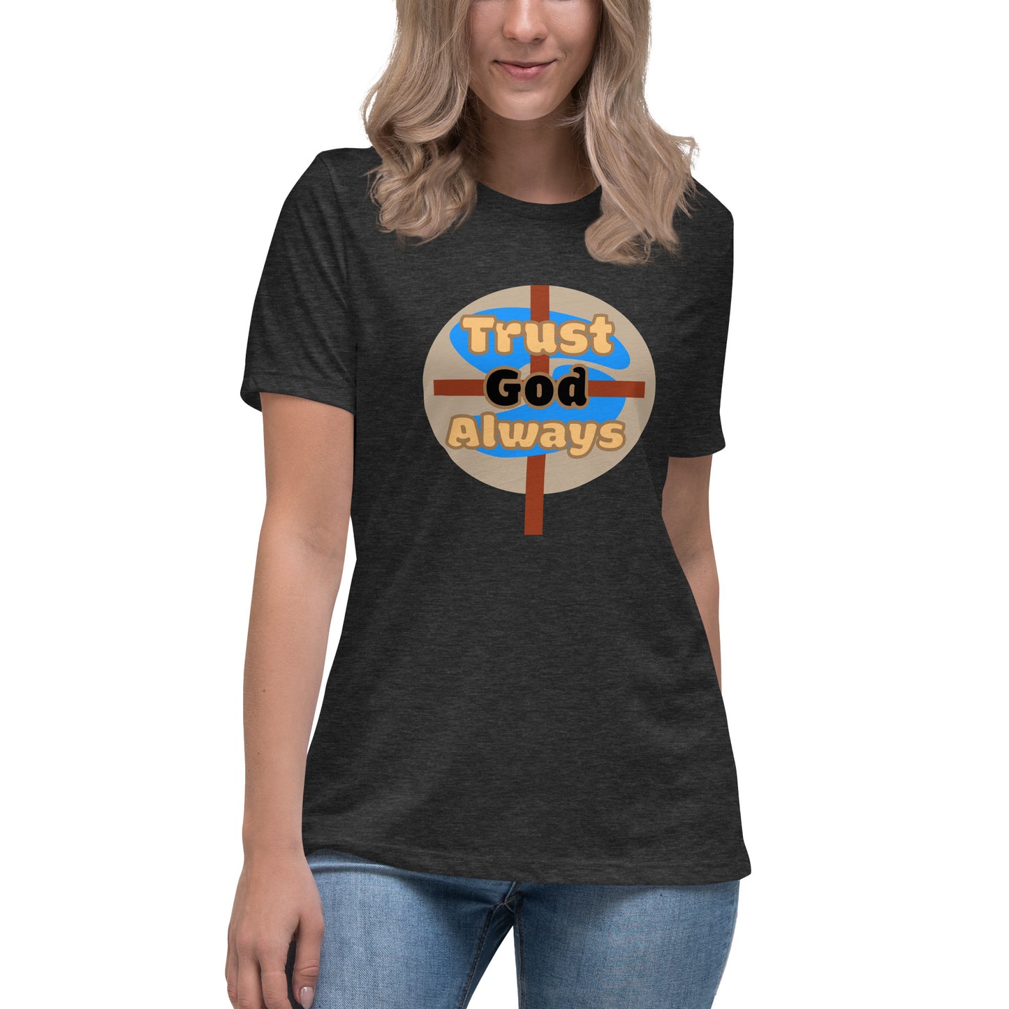 Trust God Women's Relaxed Fit Tee, Heather Dark Grey