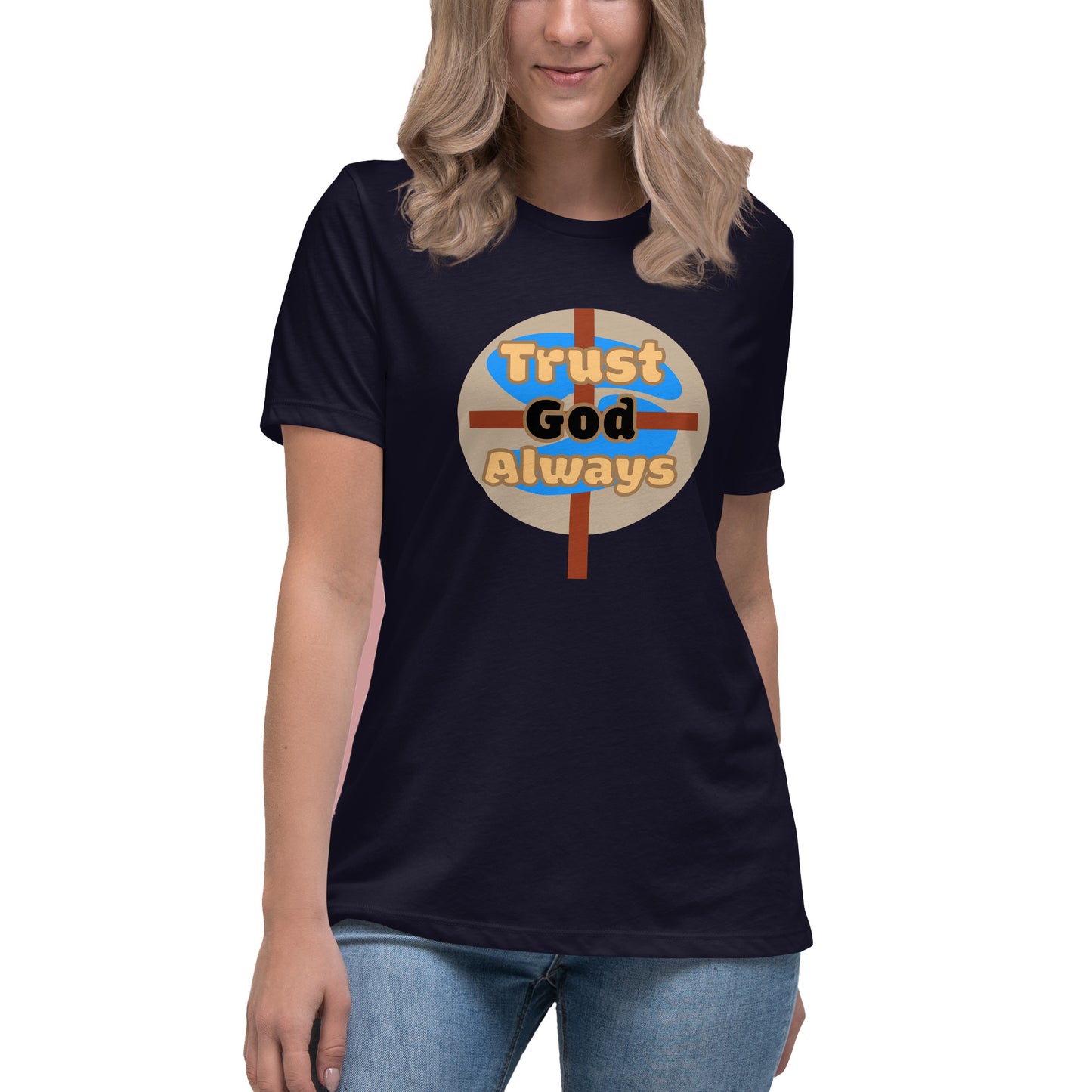 Trust God Women's Relaxed Fit Tee, Navy