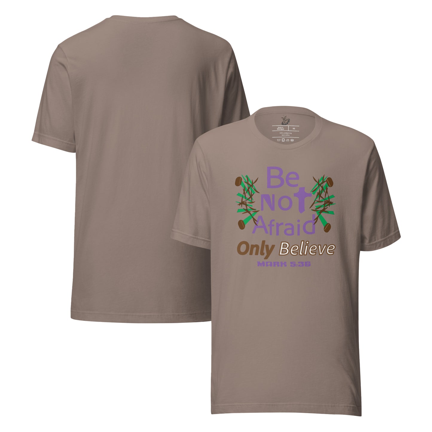 Be not afraid only believe Christian t-shirt, Pebble