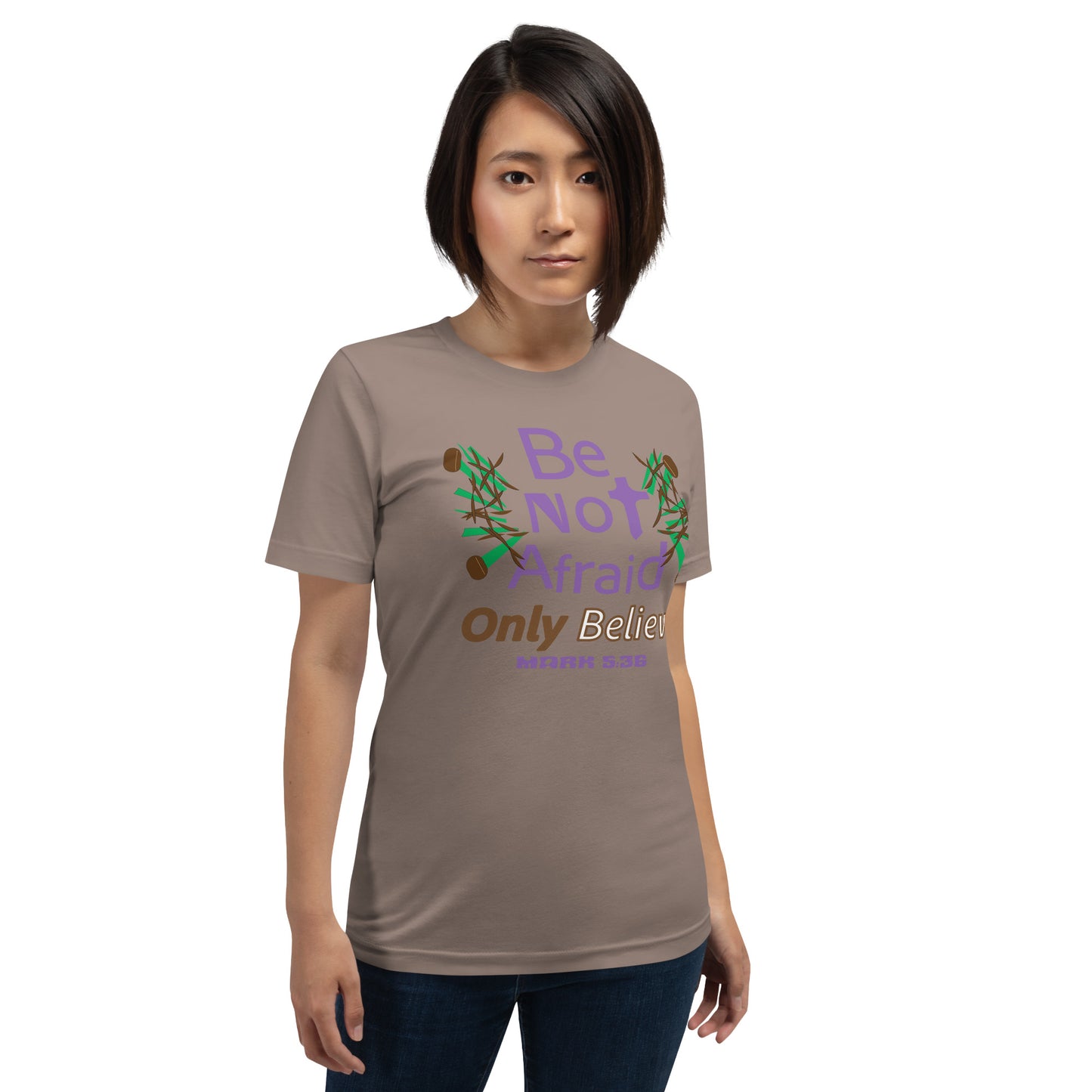 Be not afraid only believe Christian t-shirt, Pebble