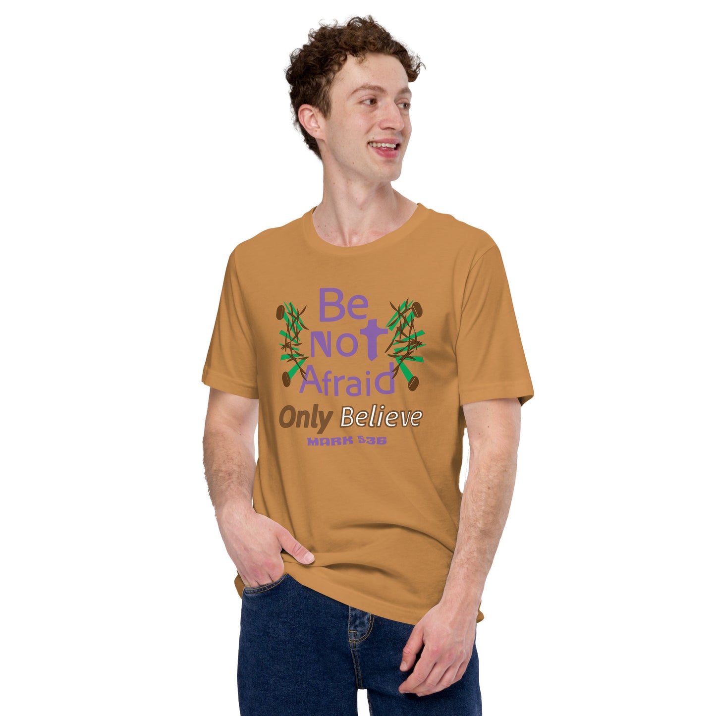 Be not afraid only believe Christian t-shirt, Toast