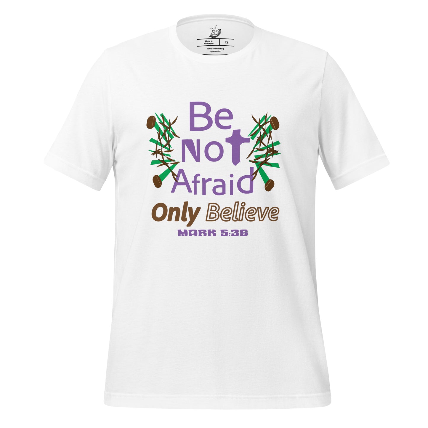 Be not afraid only believe Christian tee, White