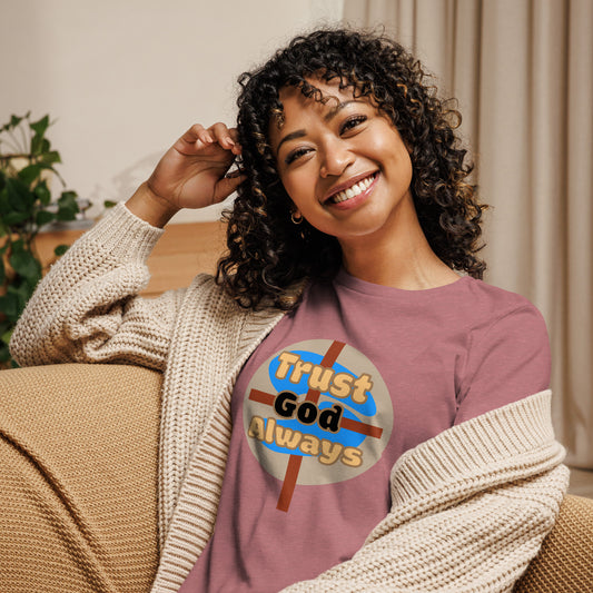 Trust God Women's Relaxed Fit Tee, Heather Mauve