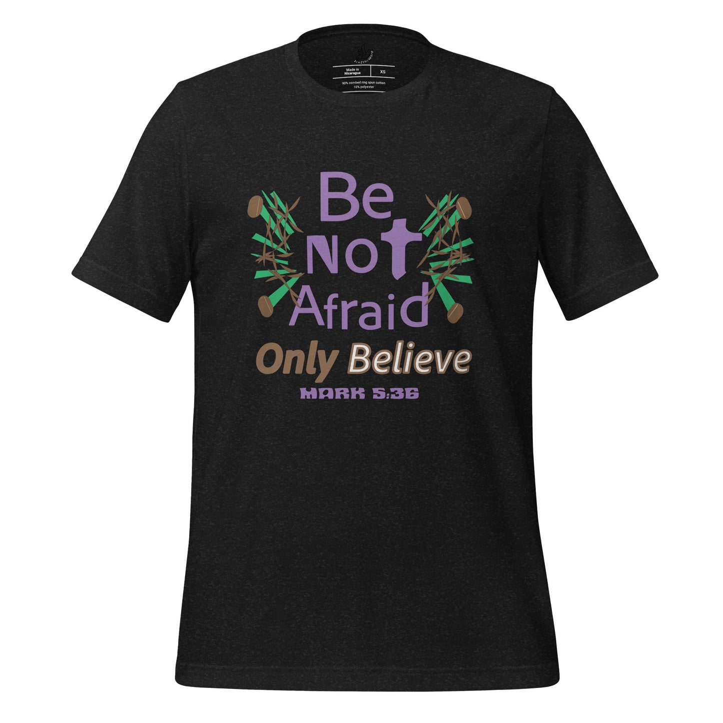 Be not afraid only believe Christian tee, Heather Black