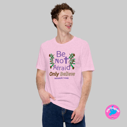 Male wearing a Heather Prism Lilac Christian unisex t-shirt for teens, men and women be not afraid