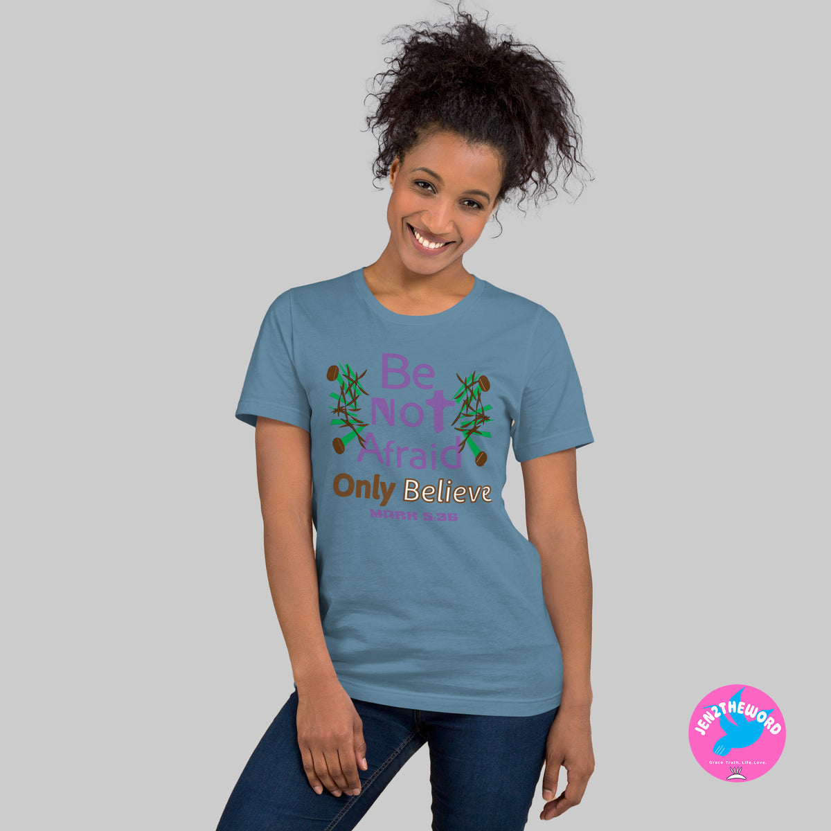 Steel Blue Christian unisex t-shirt for teens, men and women be not afraid