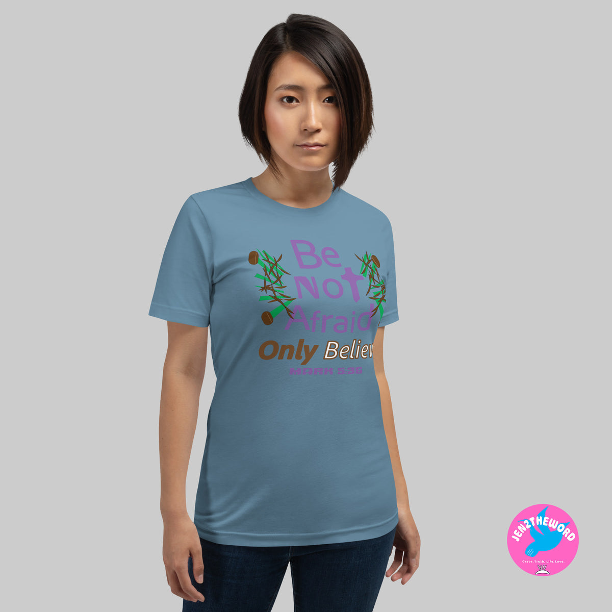 Steel Blue Christian unisex t-shirt for teens, men and women be not afraid
