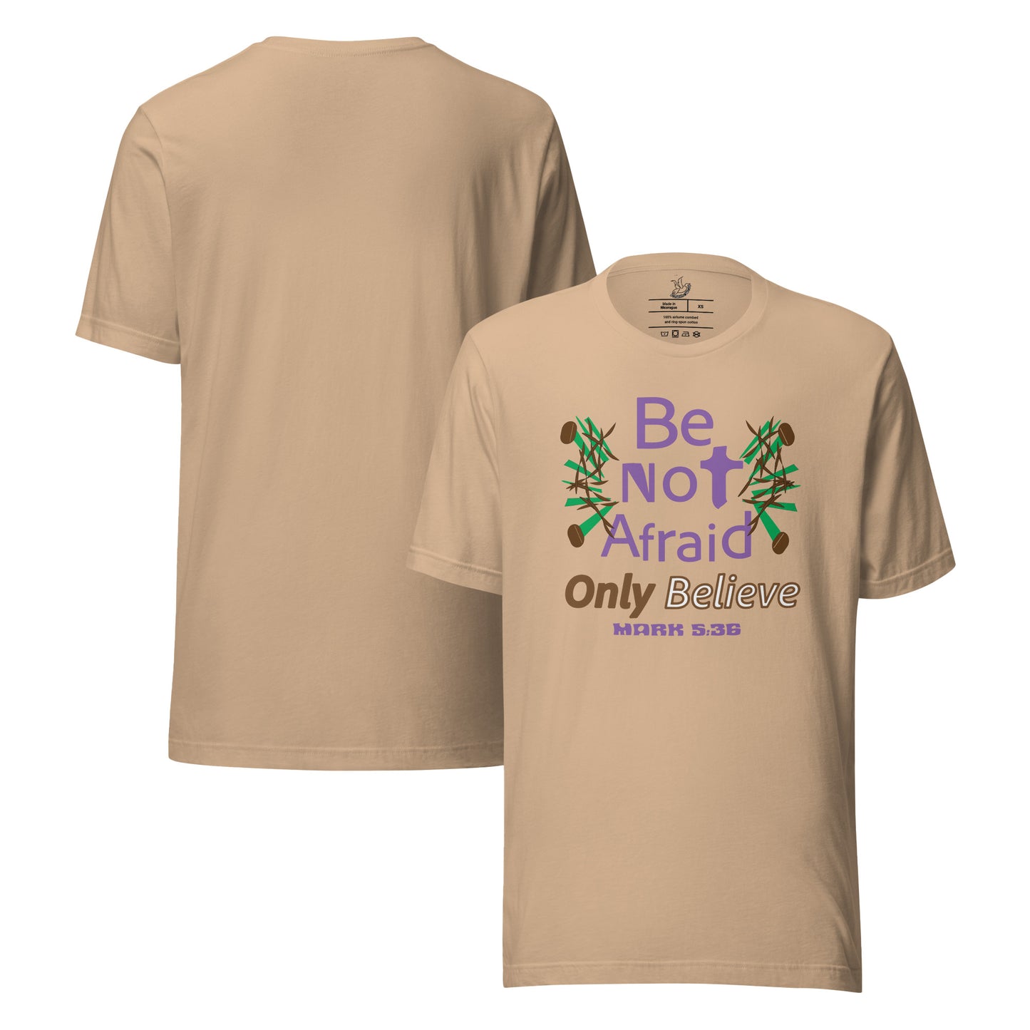 Tan be not afraid only believe Mark 5:36 christian t-shirt