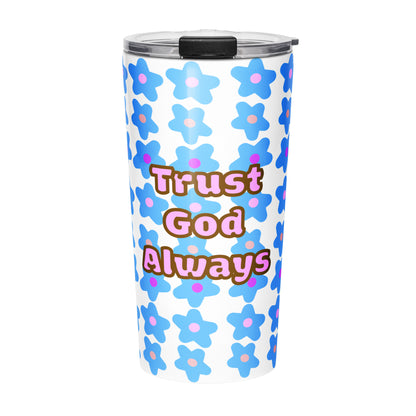 Tumbler water bottle with blue floral pattern and 'Trust God Always' text on a white background