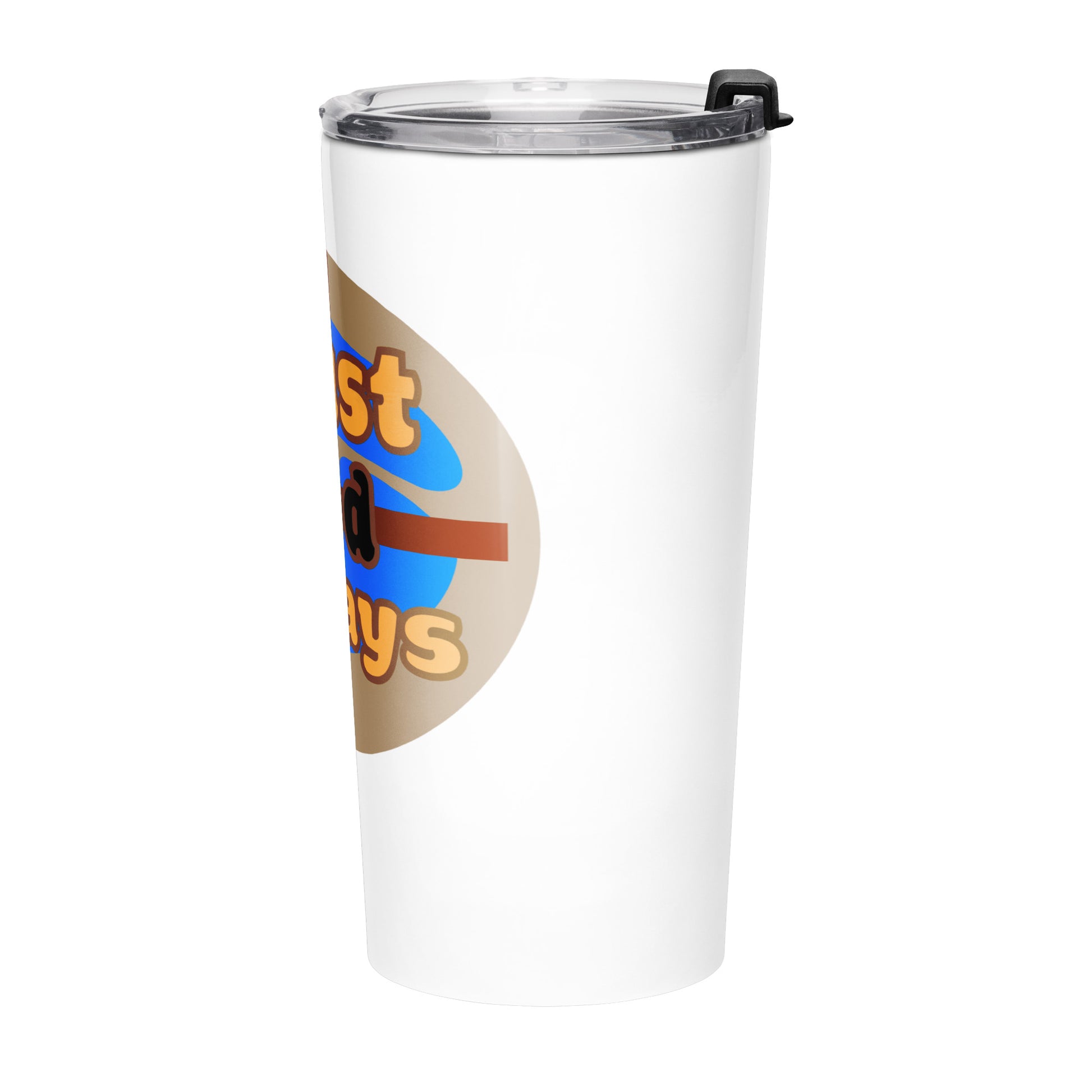 Left side view of the Trust God Always white tumbler water bottle